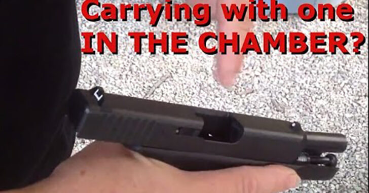The Time Differences Between Carrying A Round In The Chamber… And Not