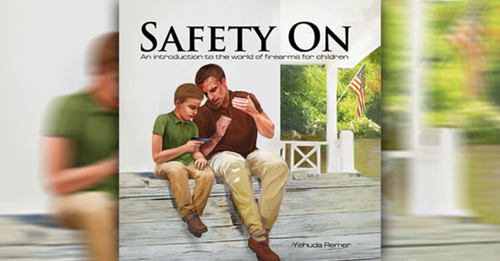 [BOOK REVIEW] Safety On: An Introduction to the World of Firearms for Children